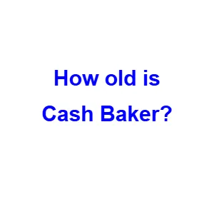 Cash Baker